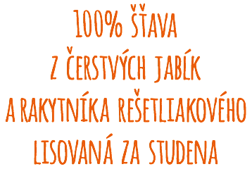 100% šťava z čerstvých jabĺk a rakytníka rešetliakového lisovaná za studena