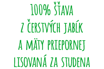 100% šťava z čerstvých jabĺk a mäty priepornej lisovaná za studena