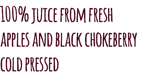 100% juice from fresh apples and black chokeberry cold pressed